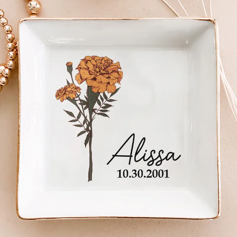 Chic And Stylish Jewelry At Exclusive Prices Custom Name And Birth Flower - Personalized Jewelry Dish