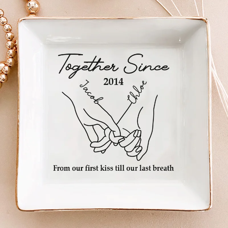 Huge Markdowns On Premium Jewelry Styles From Our First Kiss Till Our Last Breath - Personalized Jewelry Dish