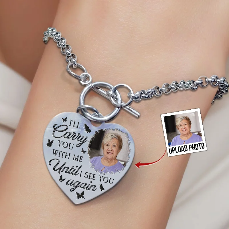 Premium Jewelry At Special Low Prices For A Limited Time I'll Carry You With Me - Personalized Photo Heart Bracelet