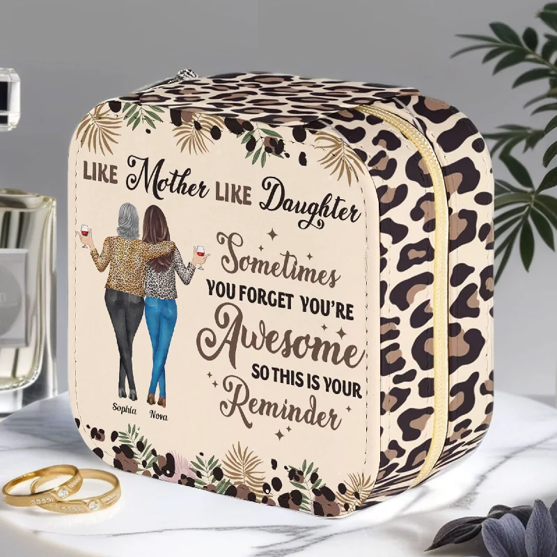 Shop Fine Jewelry With Exclusive Savings Sometimes You Forget You're Awesome For Mom Daughter - Personalized Jewelry Box