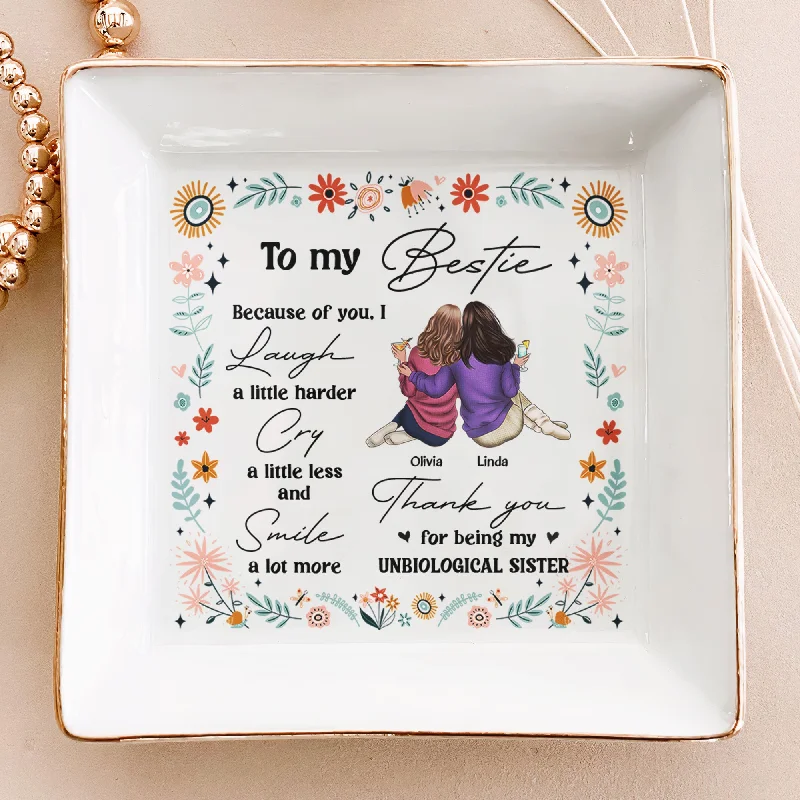 Jewelry Sale Alert – Shop Timeless Elegance Today Thank You For Being My Unbiological Sister - Personalized Jewelry Dish