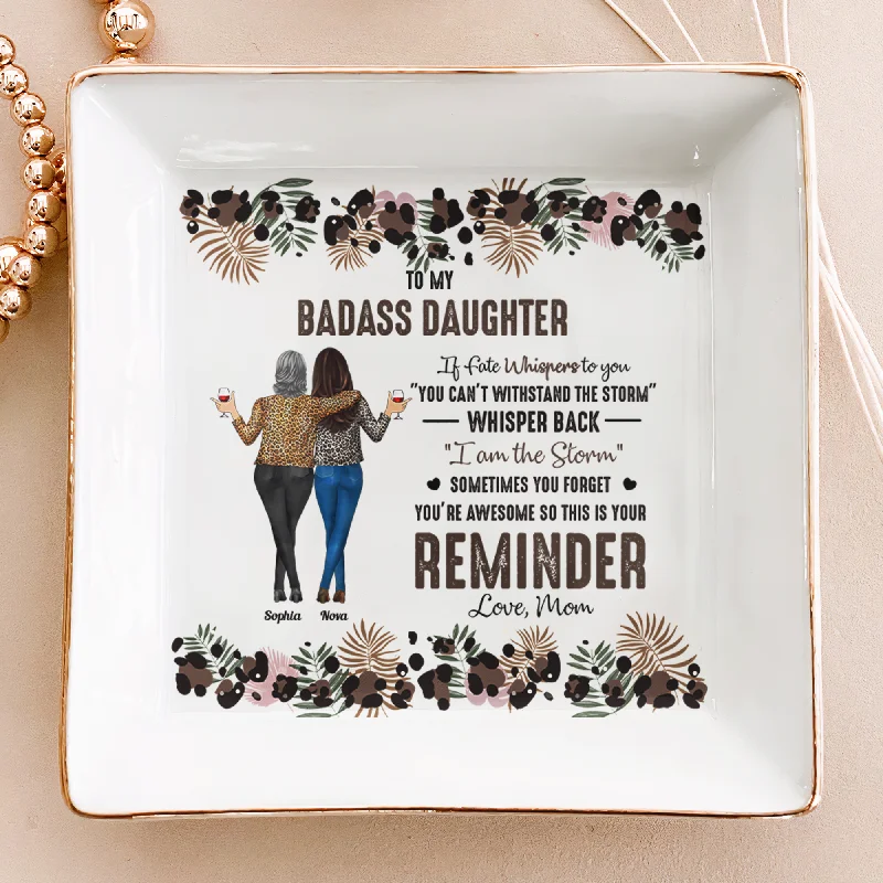 Huge Savings On Timeless Jewelry Collections Whisper Back I Am The Storm For Daughter, Friend, Niece - Personalized Jewelry Dish