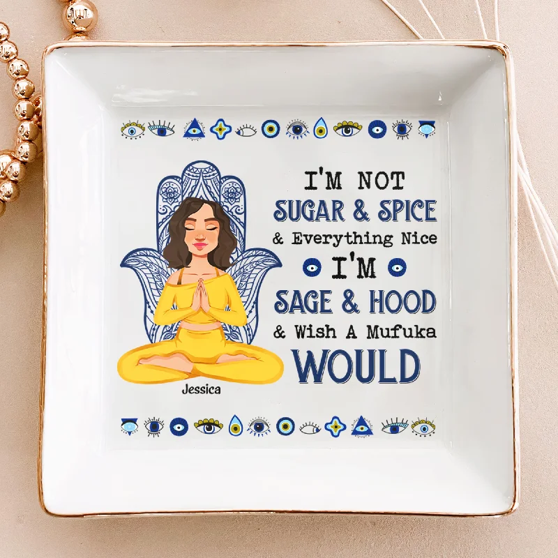 Exclusive Jewelry Sale Event – Shop Now Yoga Gift I'm Not Sugar & Spice - Personalized Jewelry Dish